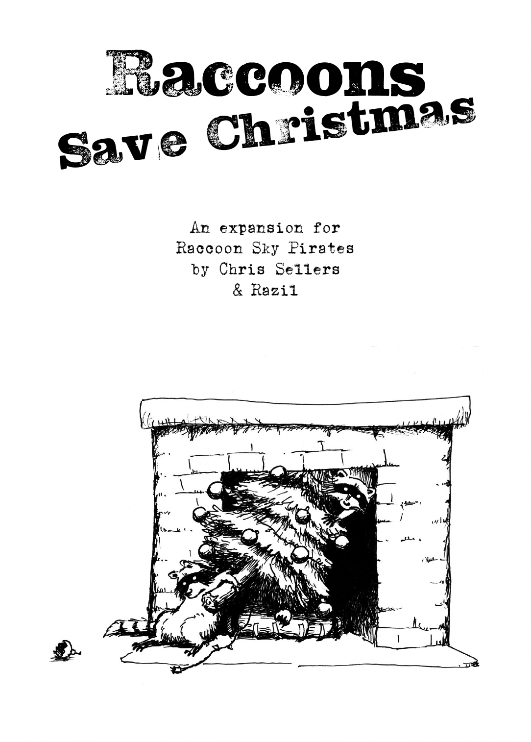 cover of Raccoons Save Christmas. Two raccoons are trying to get a Christmas tree up a chimney.